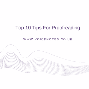 Top 10 Proofreading Tips